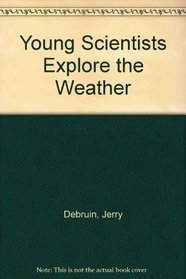 Young Scientists Explore the Weather