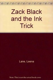 Zack Black and the Ink Trick (Zack Black)