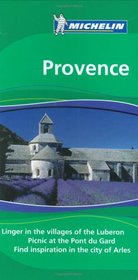 Michelin Green Guide Provence (Michelin Green Guide: Provence English Edition)