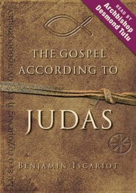 The Gospel According to Judas by Benjamin Iscariot (Audio CD) (Abrided)