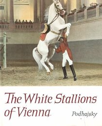 The White Stallions of Vienna