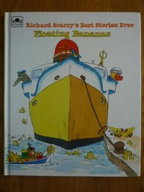 Richard Scarry's Floating Bananas (Little Golden Book)