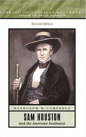 Sam Houston and the American Southwest (2nd Edition)