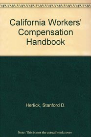 California Workers' Compensation Handbook