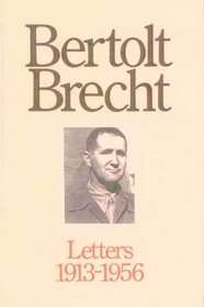 Bertolt Brecht Letters/1913-1956