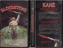 Bloodstone (The Kane Series, Volume 5)
