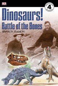 Dinosaurs!: Battle of the Bones (DK Readers)