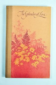 The splendor of love (Hallmark crown editions)