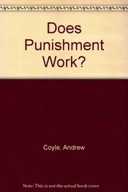 Does Punishment Work?