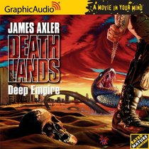 Deathlands # 19 - Deep Empire