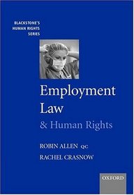Employment Law and Human Rights (Blackstone's Human Rights Series)
