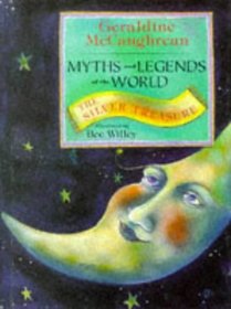 The Silver Treasure (Myths and Legends of the World) (v. 2)