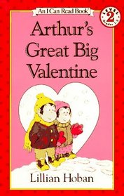 Arthur's Great Big Valentine (I Can Read Book, Level 2)