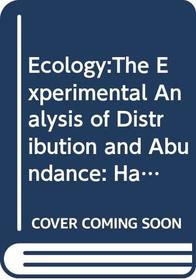 Ecology: The Experimental Analysis of Distribution and Abundance Hands on Field Package