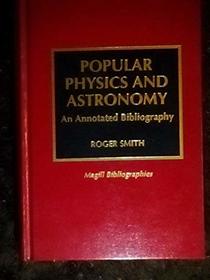 Popular Physics and Astronomy