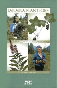 Tanaina Plantlore, Dena'ina K'et'una