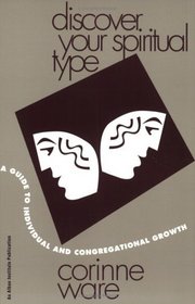 Discover Your Spiritual Type: A Guide to Individual and Congregational Growth