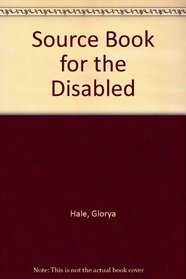 Source Book for the Disabled