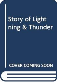 Story of Lightning  Thunder
