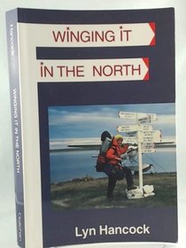Winging It in the North