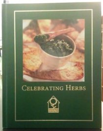 Celebrating Herbs (Complete Gardeners Library)