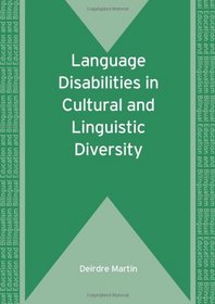 Language Disabilities in Cultural and Linguistic Diversity (Bilingual Education and Bilingualism)