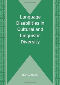 Language Disabilities in Cultural and Linguistic Diversity (Bilingual Education and Bilingualism)