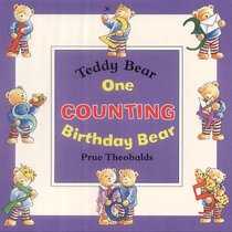 One Birthday Bear: Teddy Bear Counting (Teddy bear board books)