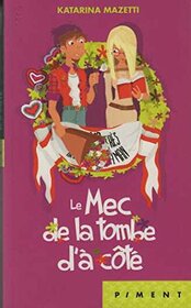 Le mec de la tombe d' ct