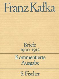 Briefe, Kommentierte Ausg., 5 Bde., Bd.1, 1900-1912