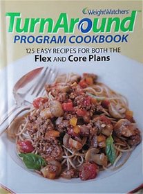 Weight Watchers TurnAround Program Cookbook