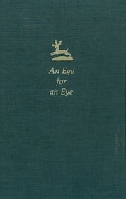 Eye for an Eye (Selected Works a Trollope Ser)