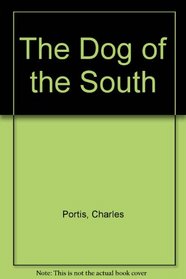 The Dog of the South