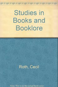 Studies in Books and Booklore