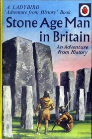 Stone Age Man in Britain (Prehistory)