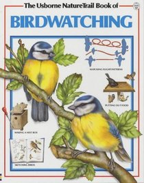 Birdwatching (Usborne Nature Trail)