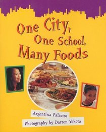 One City, One School, Many Foods (Greetings!: Red Level)