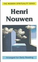 Henri Nouwen (Modern Spirituality)