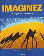 Imaginez: Le Francais sans Frontieres (French Edition)