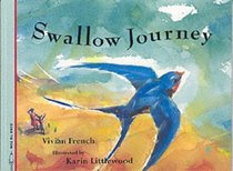 Swallow Journey (Fantastic Journeys)