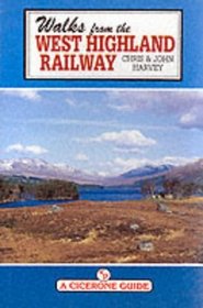 Walks from the West Highland Railway (Cicerone Guide)
