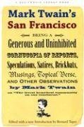 Mark Twain's San Francisco (California Legacy)