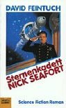 Sternenkadett Nick Seafort. Science Fiction Roman.