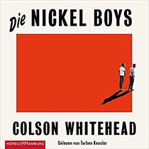 Die Nickel Boys (The Nickel Boys) (Audio CD) (German Edition)