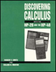 Discovering Calculus With the Hp-28 and the Hp-48