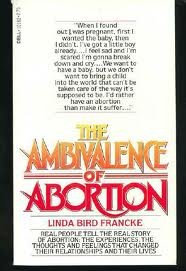 The Ambivalence of Abortion