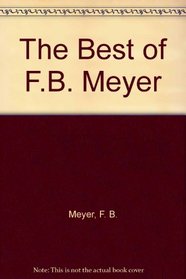 The Best of F.B. Meyer