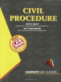Civil Procedure (Outline Series)