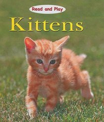 Kittens (Read and Play)