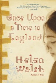 Once Upon a Time in England: A Novel